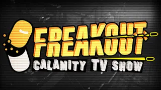 Freakout : TV Calamity Show