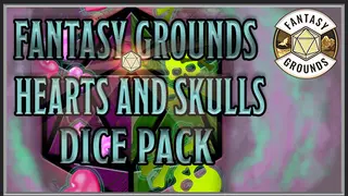 Fantasy Grounds - Hearts and Skulls Dice Pack