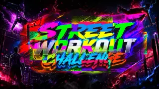 Street Workout Challenge