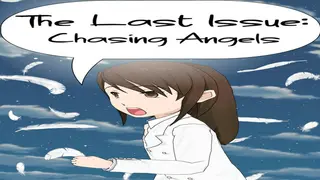 The Last Issue: Chasing Angels
