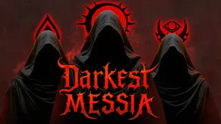 Darkest Messia