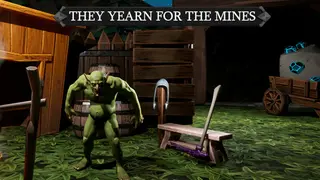 They Yearn For The Mines