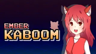 Ember Kaboom