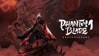Phantom Blade: Executioners