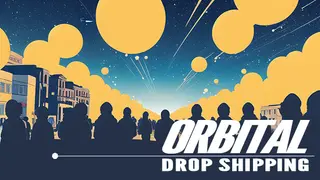 Orbital Drop Shipping