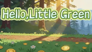 Hello,Little Green