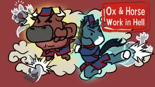 Ox & Horse Work in Hell
