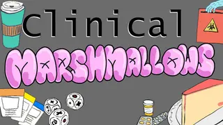 Clinical Marshmallows