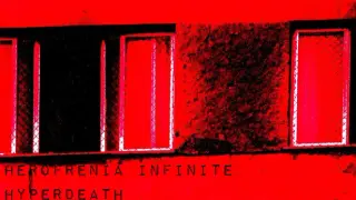 Herofrenia Infinite Hyperdeath