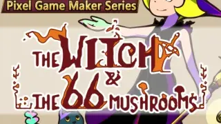 Pixel Game Maker Series The Witch and The 66 Mushrooms - Switch
