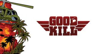 Good Kill!