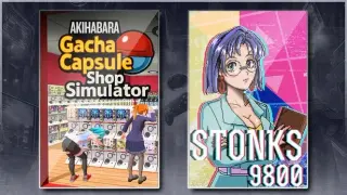 Gacha Capsule Shop Simulator - Akihabara & STONKS-9800: Stock Market Simulator