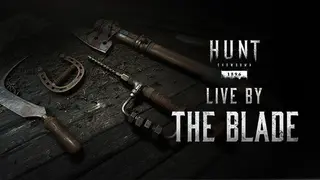 Hunt: Showdown - Live by the Blade