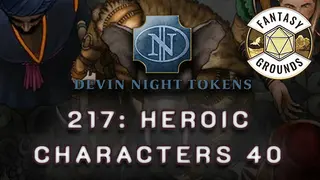 Fantasy Grounds - Devin Night Pack 217: Heroic Characters 40