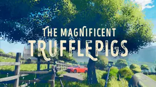The Magnificent Trufflepigs - Switch