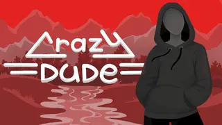 Crazy Dude