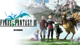 Final Fantasy III (3D Remake)