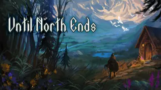 Until North Ends