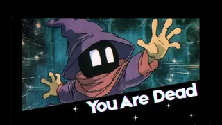 You Are Dead