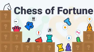 Chess of Fortune