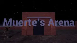 Muerte's Arena
