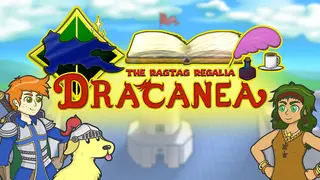 Dracanea: The Ragtag Regalia