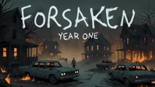 Forsaken: Year One