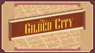 The Gilded City