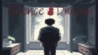 Silence-Dream
