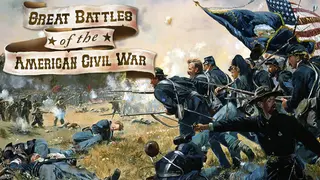 Great Battles of the American Civil War