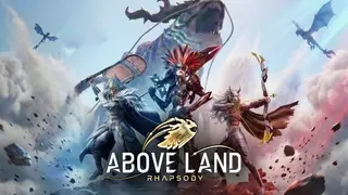 Above Land: Rhapsody