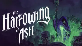 The Harrowing of Ash