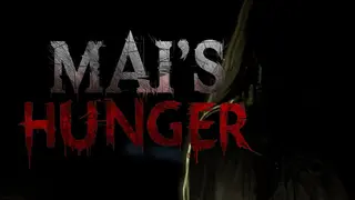 Mai's Hunger