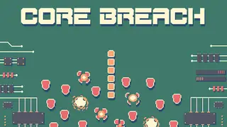 Core Breach