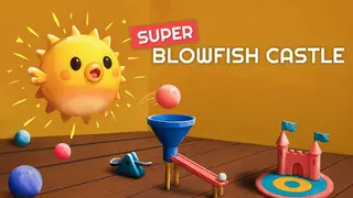 Super Blowfish Castle