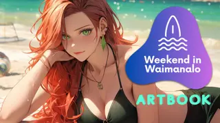 Weekend in Waimanalo Artbook