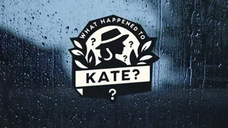 What happened to Kate