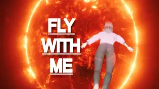 Fly With Me