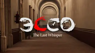 ECCO: The Last Whisper