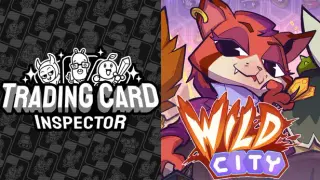 Trading Card Inspector & Wild City