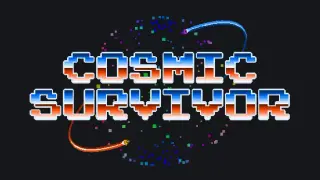 Cosmic Survivor