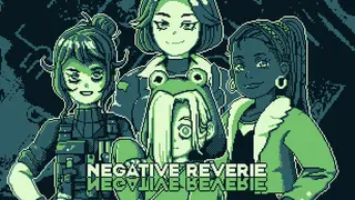 Negative Reverie