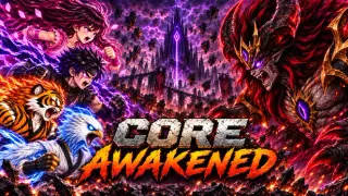 Core Awakened
