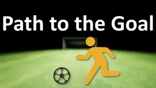 Path to the Goal