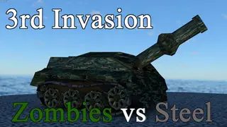3rd Invasion - Zombies vs. Steel