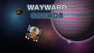 Wayward Cosmos