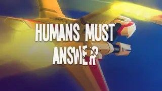 Humans Must Answer