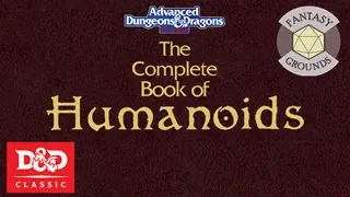 Fantasy Grounds - D&D Classics - PHBR10 The Complete Book of Humanoids (2E)