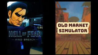 HELL OF FEAR: Mind Breach & Old Market Simulator