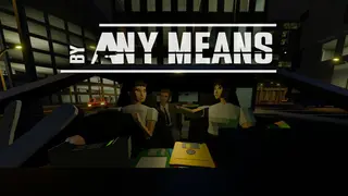 By Any Means